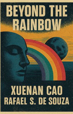 Cover of Beyond the Rainbow by Xuenan Cao and Rafael S. de Souza